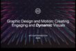 Dynamic Design: Motion Graphics και Interactive Critical Evaluations