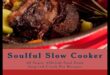 Soulful Stews: Slow Cooker Comfort για κάθε περίσταση