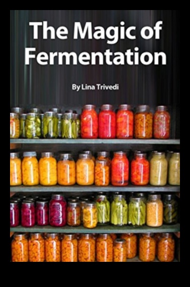 Μαγειρική δημιουργικότητα με ζύμωση: DIY τουρσιά και ζυμωμένα τρόφιμα